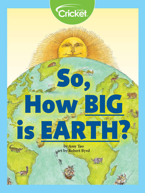 Book cover of So, How Big Is Earth?