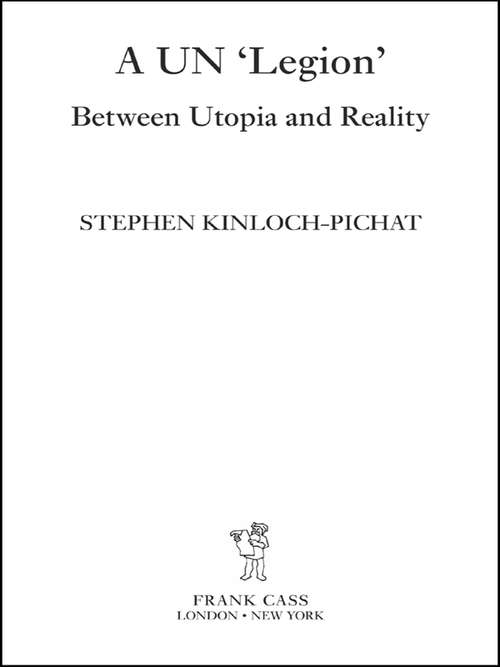 A UN 'Legion': Between Utopia and Reality