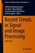 Recent Trends in Signal and Image Processing: ISSIP 2020 (Advances in Intelligent Systems and Computing #1333)
