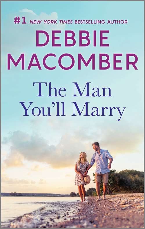 Book cover of The Man You'll Marry: The First Man You Meet (Original) (Playaway Adult Fiction Ser.)