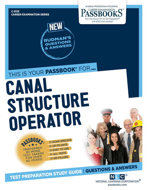 Book cover of Canal Structure Operator: Passbooks Study Guide (Career Examination Series)