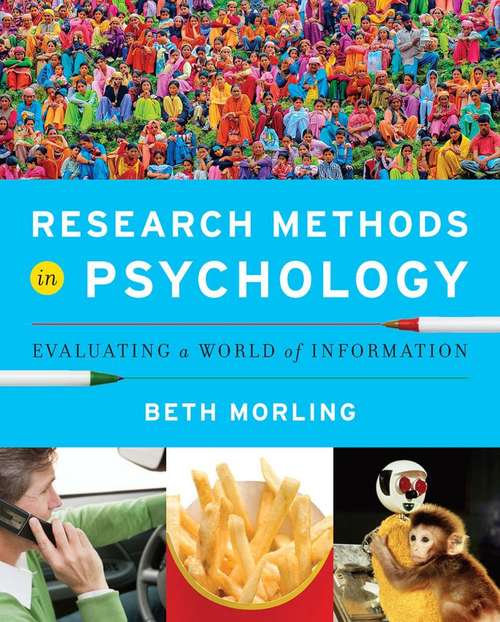 Book cover of Research Methods in Psychology: Evaluating a World of Information