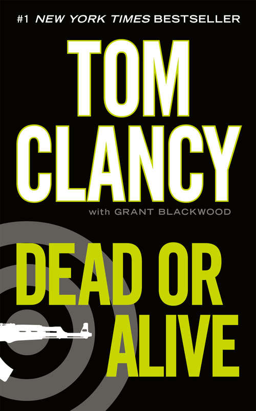 Book cover of Dead or Alive (A Jack Ryan Novel #11)
