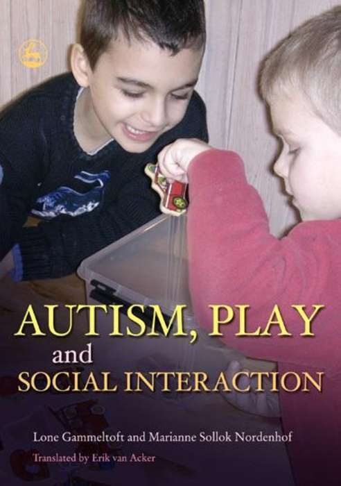 Book cover of Autism, Play and Social Interaction