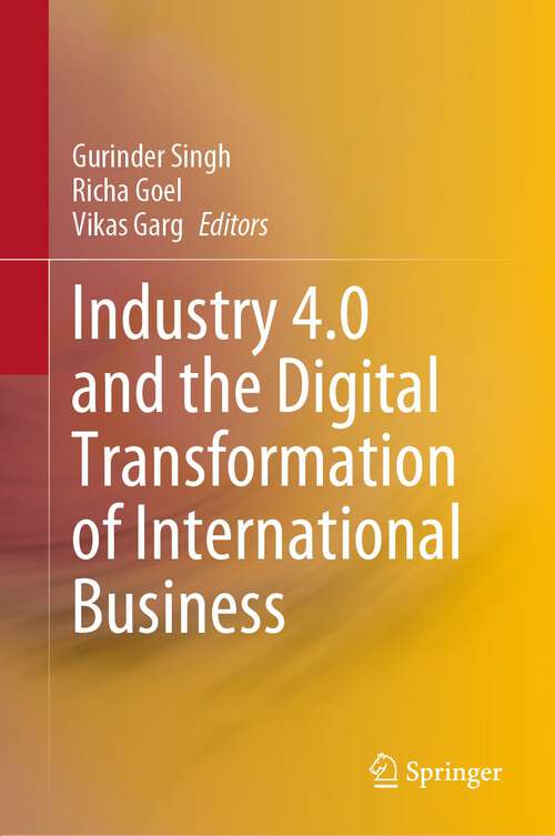 Book cover of Industry 4.0 and the Digital Transformation of International Business (1st ed. 2023)