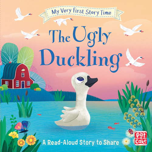 The Ugly Duckling: Fairy Tale with picture glossary and an activity (My Very First Story Time #5)