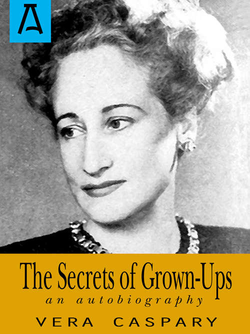 Book cover of The Secrets of Grown-Ups