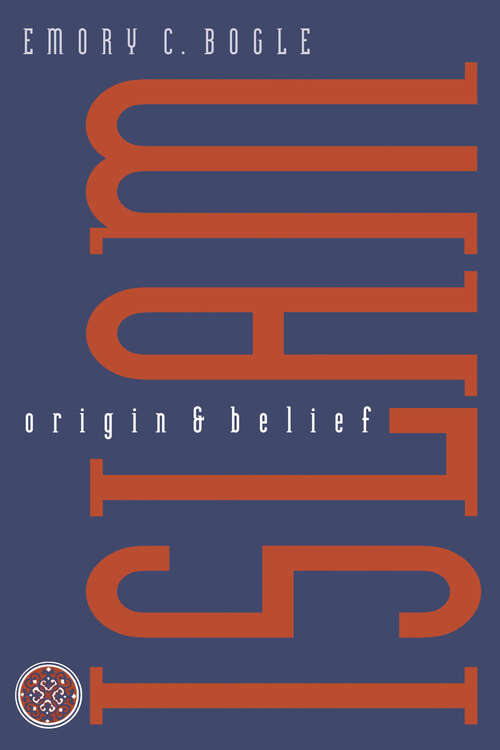 Book cover of Islam: Origin and Belief