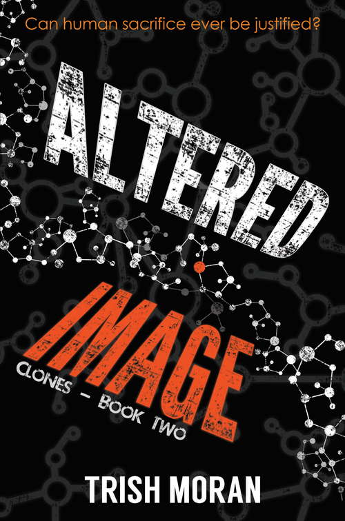 Book cover of Altered Image: The Clone Series (The\clone Ser. #2)