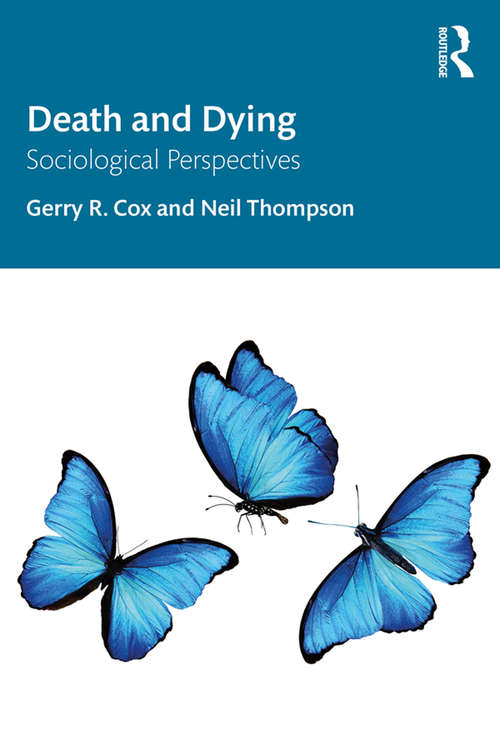 Death and Dying: Sociological Perspectives