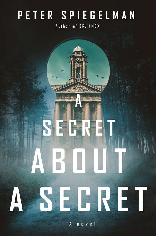 A Secret About a Secret: A novel