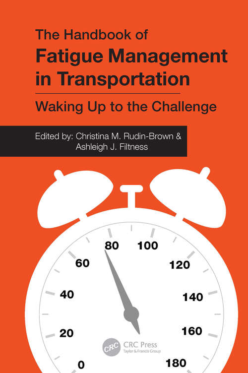 Book cover of The Handbook of Fatigue Management in Transportation: Waking Up to the Challenge