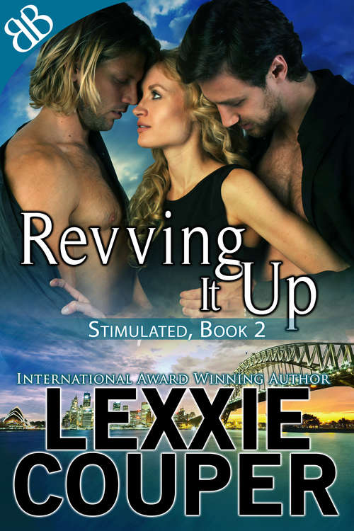 Book cover of Revving It Up (Stimulated Ser. #2)