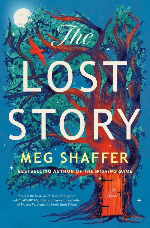 Book cover of The Lost Story: A Novel