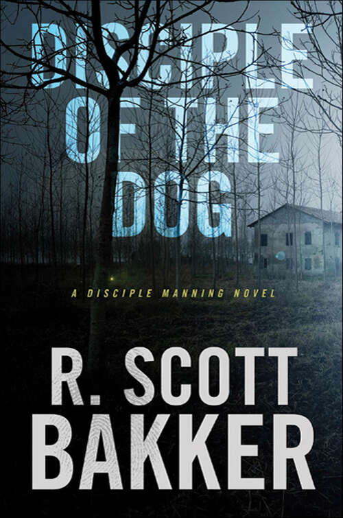 Book cover of Disciple of the Dog: A Disciple Manning Novel (The Disciple Manning Novels)