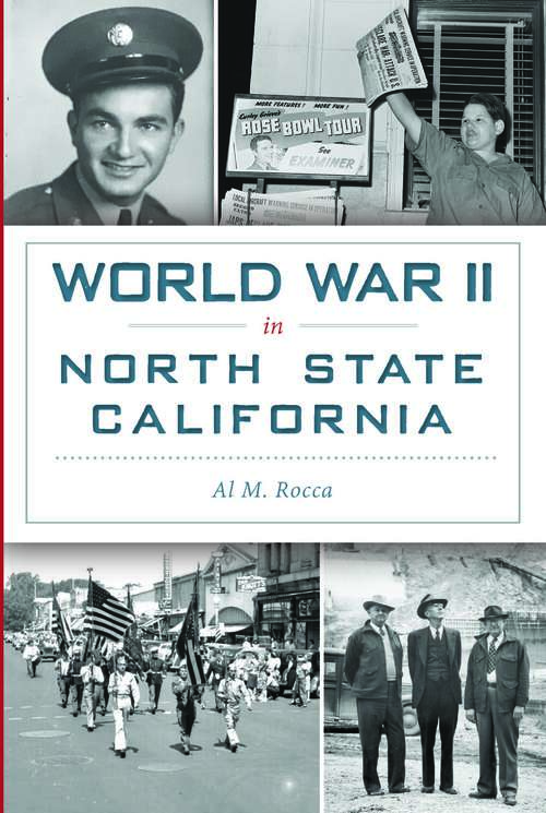 Book cover of World War II in North State California (Military)