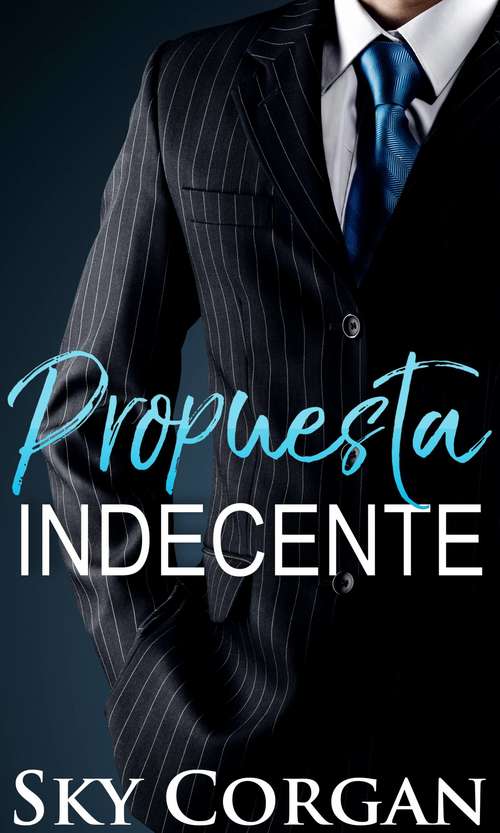 Book cover of Propuesta Indecente