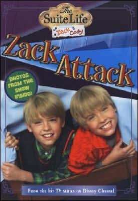 Book cover of Zack Attack (The Suite Life of Zack & Cody #4)