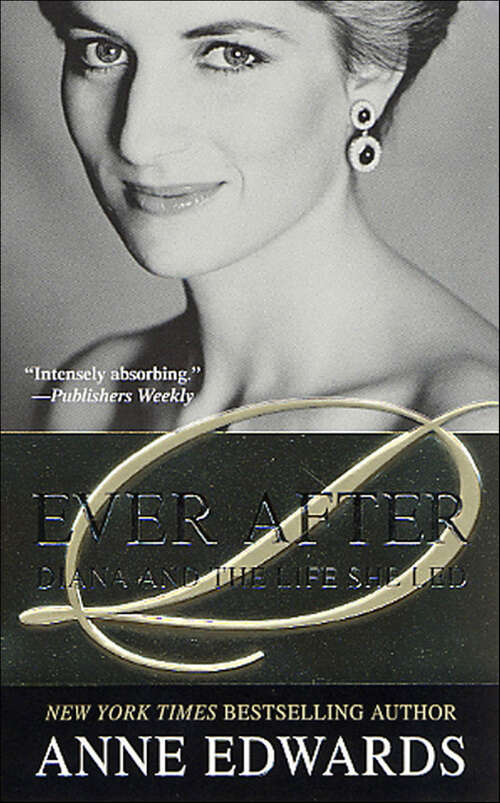 Book cover of Ever After: Diana and the Life She Led