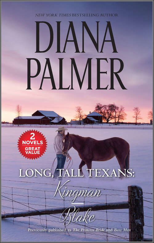 Book cover of Long, Tall Texans: Kingman & Blake (Reissue) (Long, Tall Texans)