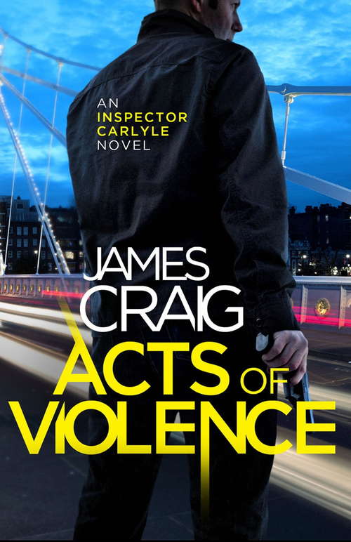 Acts of Violence (Inspector Carlyle #10)