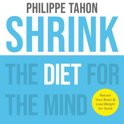 Book cover of SHRINK: The Diet for the Mind