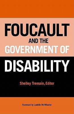 Book cover of Foucault and the Government of Disability