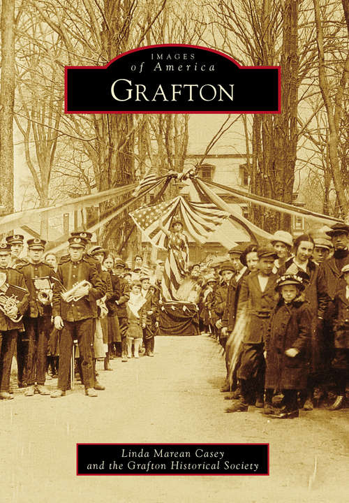 Book cover of Grafton (Images of America)