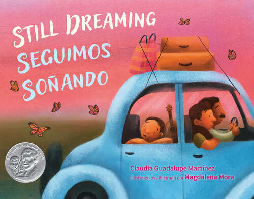 Book cover of Still Dreaming / Seguimos soñando