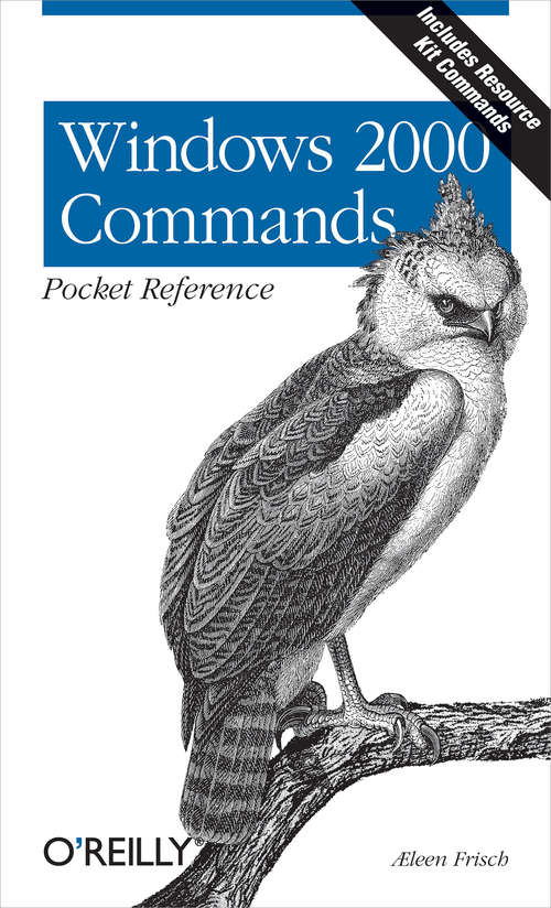 Book cover of Windows 2000 Commands Pocket Reference