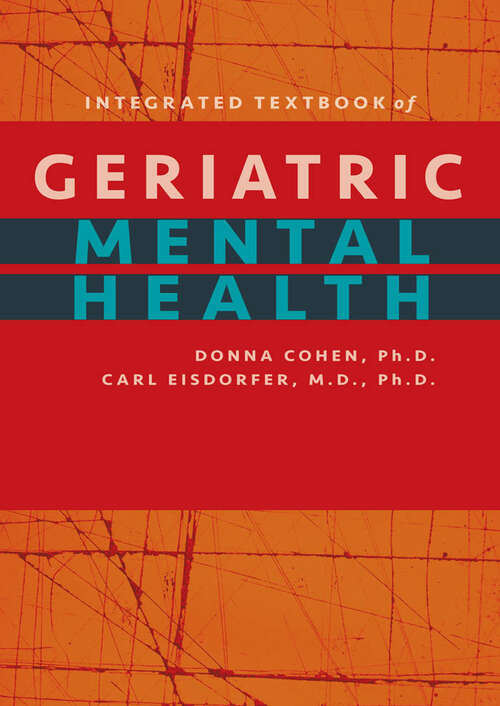Book cover of Integrated Textbook of Geriatric Mental Health