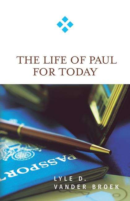 Book cover of The Life of Paul for Today
