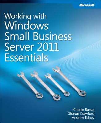 Book cover of Working with Windows® Small Business Server 2011 Essentials