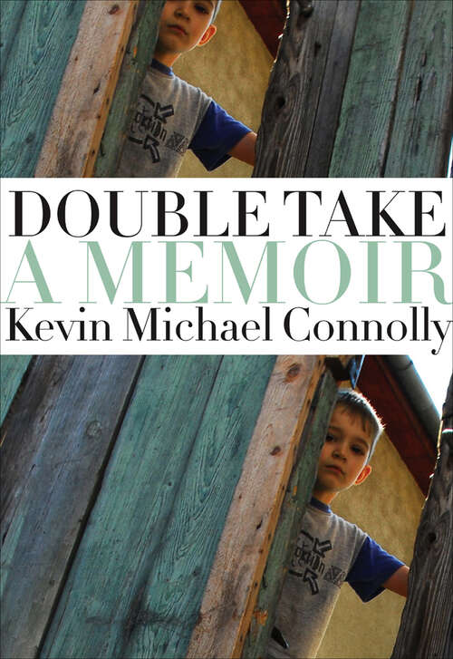 Book cover of Double Take: A Memoir