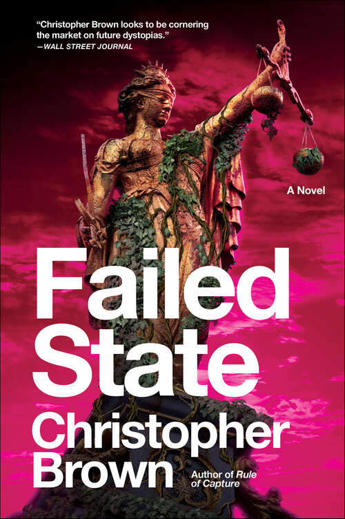 Book cover of Failed State: A Novel (Dystopian Lawyer #2)