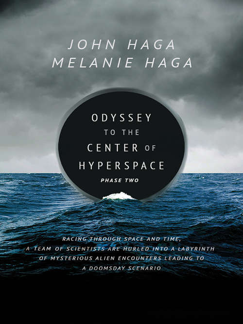 Book cover of Odyssey to the Center of Hyperspace: Phase Two