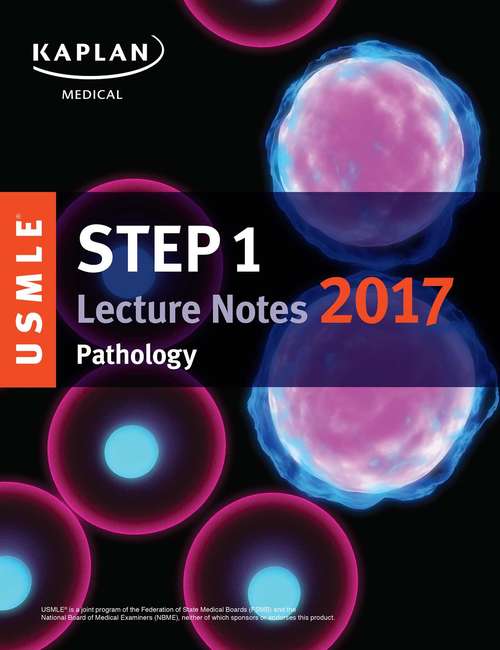 Book cover of USMLE Step 1 Lecture Notes 2017: Pathology