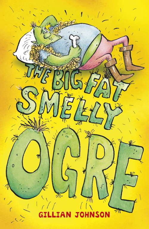 Monster Hospital: The Big, Fat, Smelly Ogre