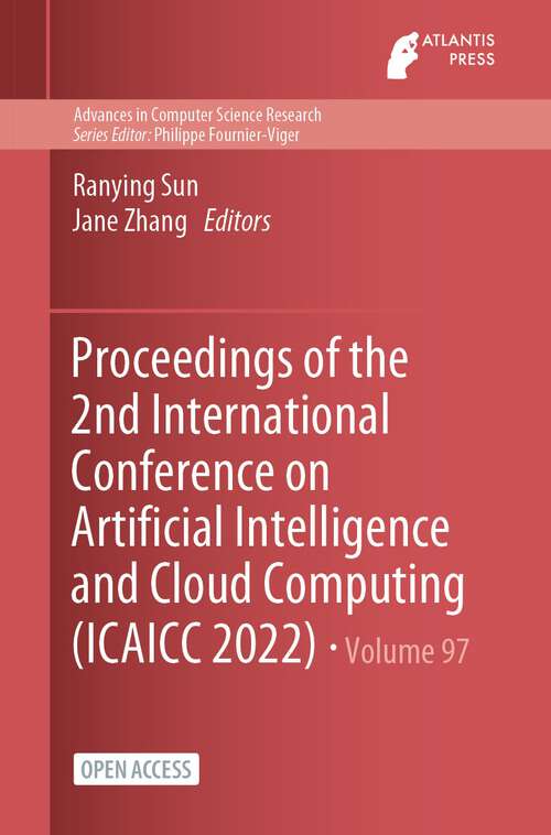 Proceedings of the 2nd International Conference on Artificial Intelligence and Cloud Computing
