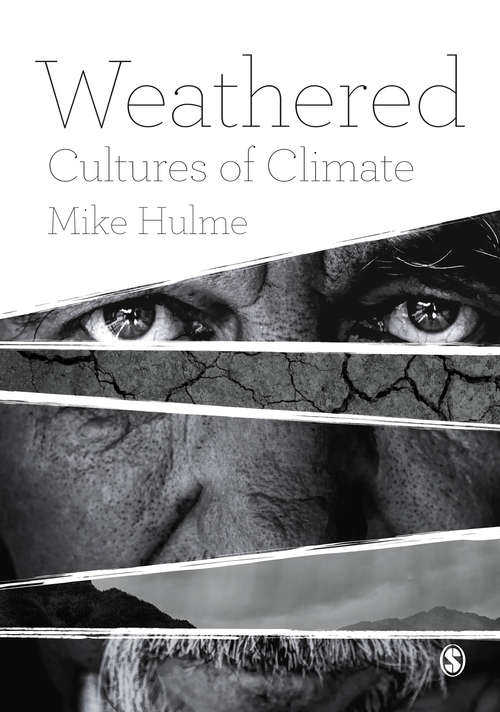 Book cover of Weathered: Cultures of Climate