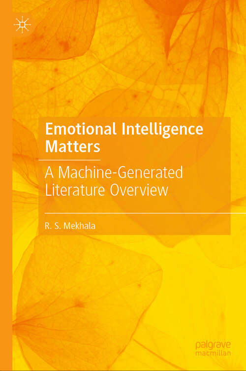 Book cover of Emotional Intelligence Matters: A Machine-Generated Literature Overview (2024)