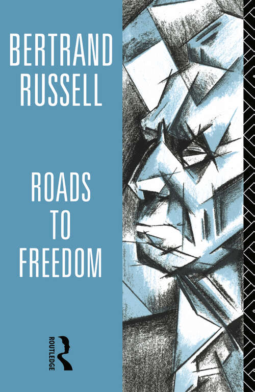 Book cover of Roads to Freedom: Socialism, Anarchism, And Syndicalism (3)