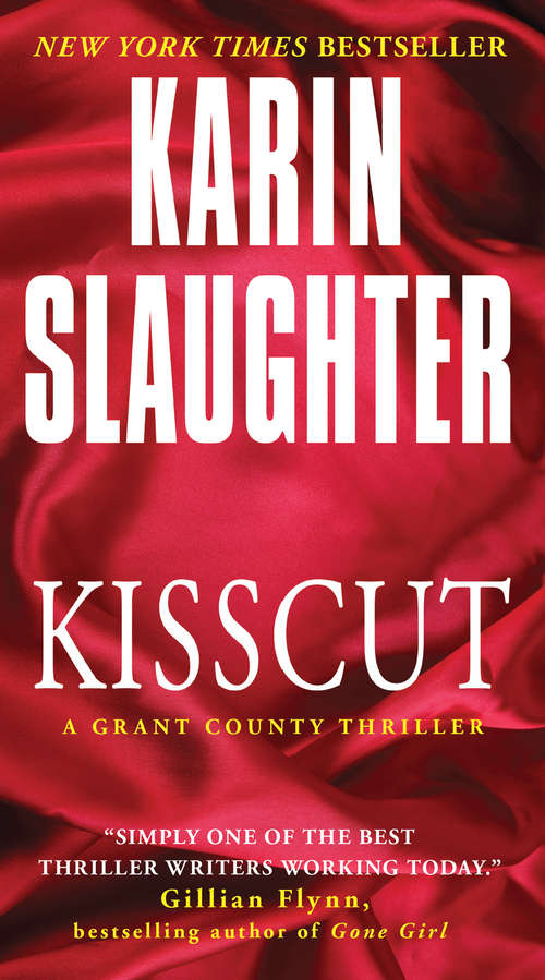 Kisscut (Grant County Series #2)