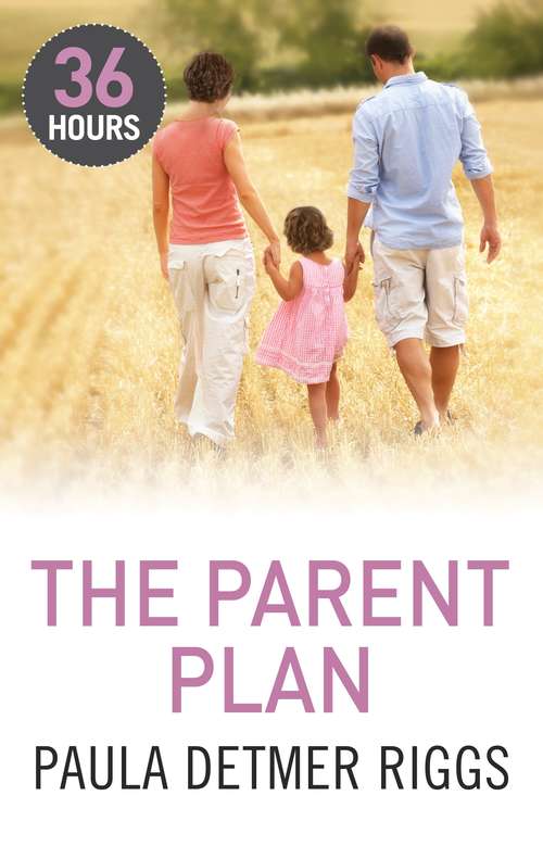 Book cover of The Parent Plan