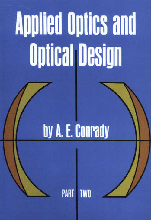 Book cover of Applied Optics and Optical Design, Part Two (Dover Books on Physics)