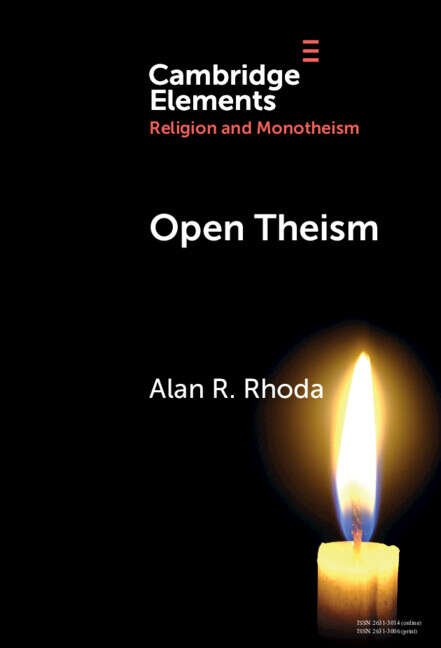 Book cover of Open Theism (Elements in Religion and Monotheism)