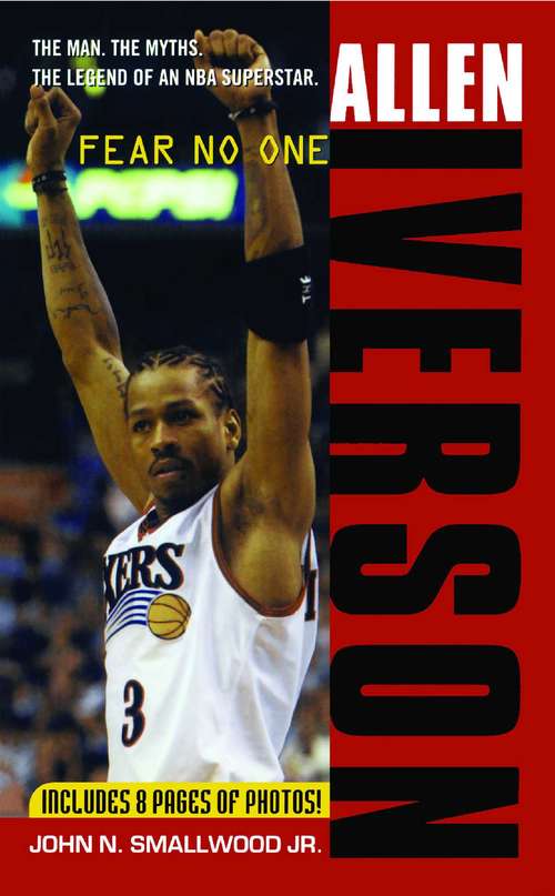 Book cover of Allen Iverson: Fear No One