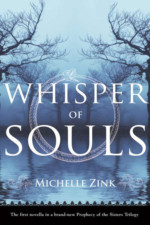 Whisper of Souls (Prophecy of the Sisters Novella)