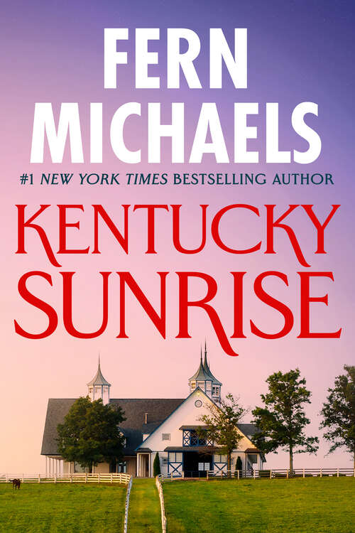 Book cover of Kentucky Sunrise (Kentucky #3)