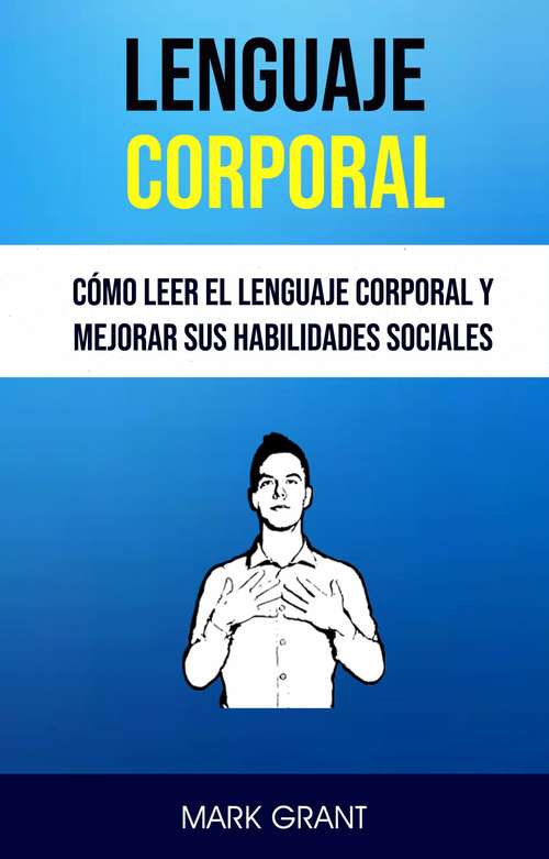 Book cover of Lenguaje Corporal: Lenguaje Corporal